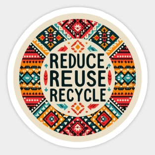 Reduce Reuse Recycle Sticker